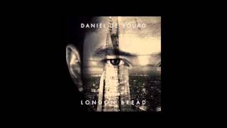 Daniel De Bourg - Hard As Your Heart