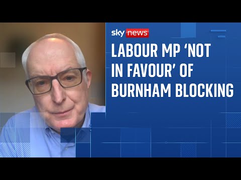 Burnham's blocking is a 'terrible decision' and shows lack of 'democracy'