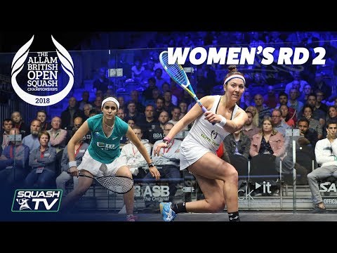 Squash: Allam British Open 2018 - Women's Rd 2 Roundup [Part 1]