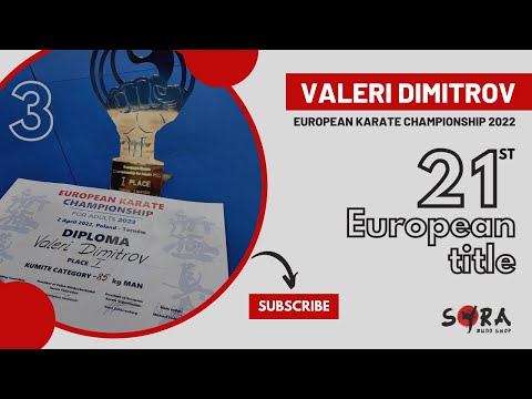 VALERI DIMITROV  vs GERGELY FEKETE  | EUROPEAN KARATE CHAMPIONSHIP 2022