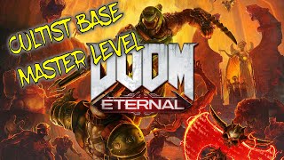 Doom Eternal: The Rip and Tear Pack (Cultist Base Master Level) | Complete Playthrough | 8 Nov 2023