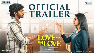 Download lagu Love Oh Love -  Trailer | Pavish Narayan | Naga Durga | Magesh Rajendran | Foxn mp3