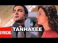 Tanhayee Full Song Lyrical Video | Dil Chahta Hai | Amir Khan | Sonu Nigam