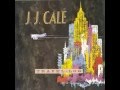 JJ Cale - Lean On Me