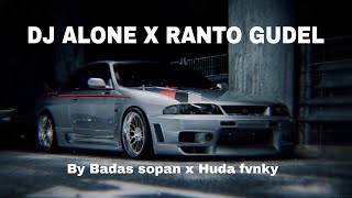Download lagu DJ ALONE X RANTO GUDEL | BY BADAS SOPAN X HUDA FVNKY | VIRAL TIKTOK MENGKANE mp3 Download lagu DJ ALONE X RANTO GUDEL | BY BADAS SOPAN X HUDA FVNKY | VIRAL TIKTOK MENGKANE mp3