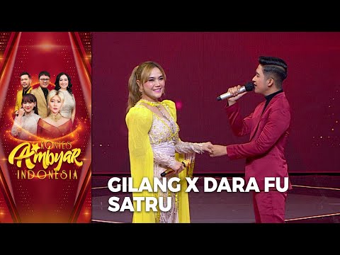 Gilang x Dara Fu - Satru | KONTES AMBYAR INDONESIA