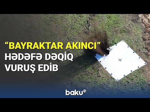 "Bayraktar Akıncı" hədəfə dəqiq vuruş edib - BAKU TV