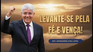 DEUS TRANSFORMA DERROTAS EM VITÓRIAS | HERNANDES DIAS LOPES