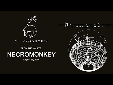 NJ Proghouse “From the Vaults” Series: Necromonkey (2014)