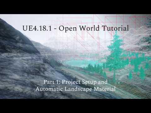 Setup and AutoLandscape Material - Open World Tutorial Part 1