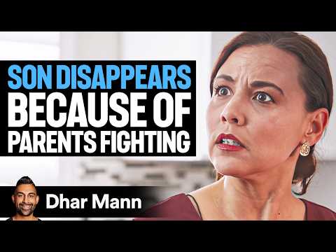 Son Disappears Because Of Parents Fighting | Dhar Mann