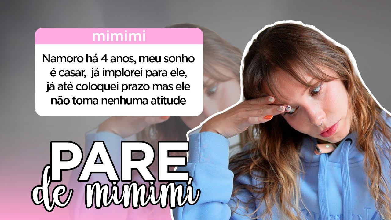 Imploro pra casar, mas meu namorado não quer | Pare de Mimimi