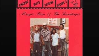 Magic Slim & The Teardrops - So Easy To Love You