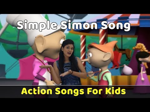 Simple Simon Poem | Action Songs For Kids | Nursery Rhymes With Actions | Baby Rhymes