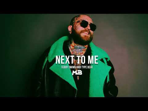 Teddy Swims Lose Control Type Beat "Next To Me" RnB Beat (Prod. MaxxBeats)