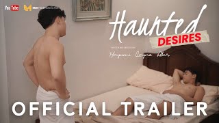 HAUNTED DESIRES:OFFICIAL TRAILER/BL SERIES