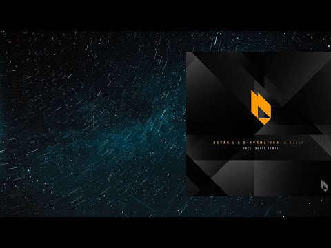 D-Formation, Oscar L - Miracle (Original Mix) [BeatFreak Recordings]
