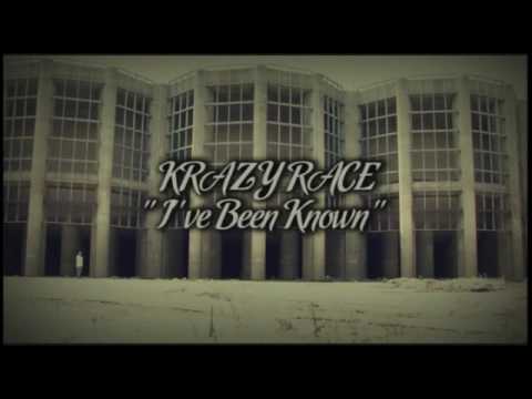 "I've Been Known" Music Video by KRAZY RACE