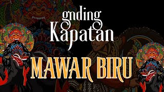 Download lagu GENDING KAPATAN || Mawar Biru || Audio jernih ||  mp3