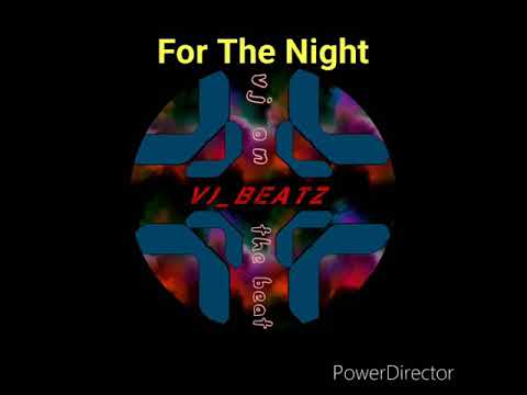 For The Night - Pop Smoke [Remake Prod. By VJ BEATZ]