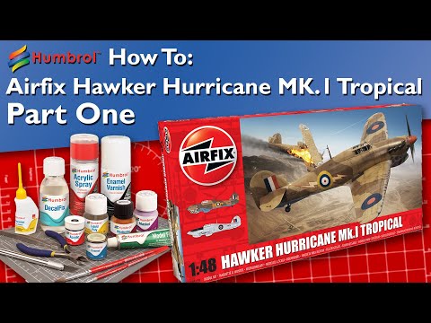 Humbrol | How To: Airfix Hawker Hurricane MK.1 Tropical - Part One