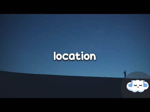 Cheat Codes, A7S - Location (Lyrics)