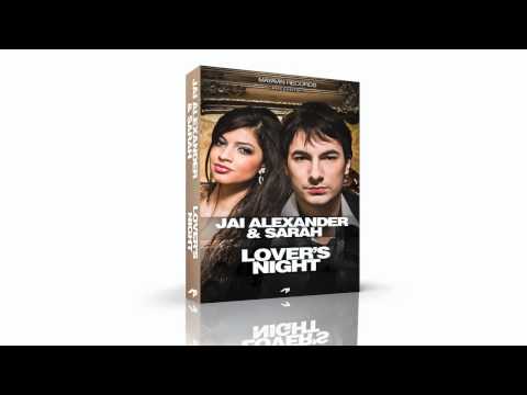 Jai Alexander & Sarah - Lover;s Night