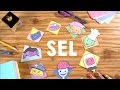 Social Emotional Learning What Is SEL And Why SEL Matters