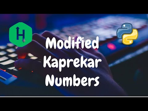 Modified Kaprekar Numbers Hackerrank Python