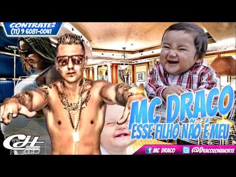 Mc Draco - Esse Filho Não É Meu (DJ Bali) Lançamento 2015
