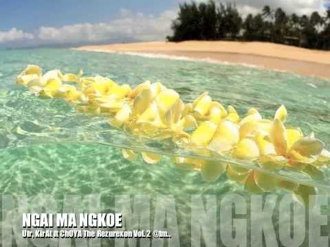 NGAI MA NGKOE_Udollar,_KirAt Ft. ChOYA - Kiribati@tm..