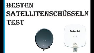 Die Besten Satellitenschüsseln Test