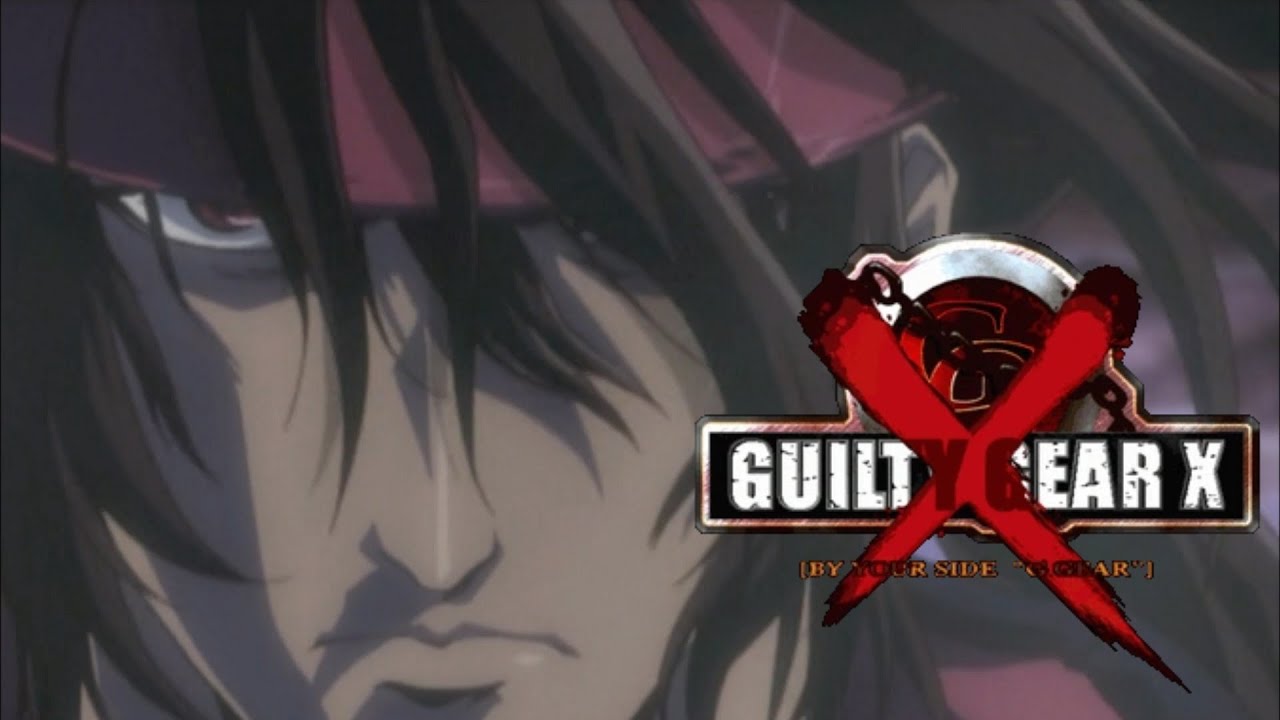 Guilty Gear X [By your side "G Gear"] PV