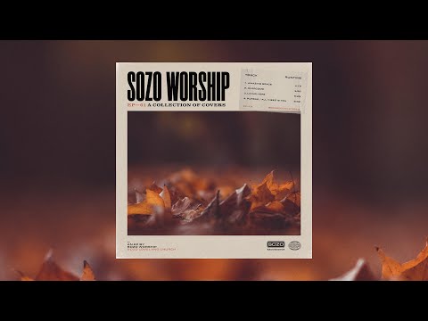 Pursue / All I Need Is You  |  SOZO Worship