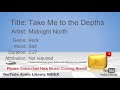 New Free Music 2018 Take Me To The Depths Midnight North Rock Sad YouTube Audio Library BGM