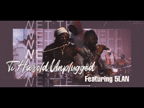 Ti Harold / 5Lan |B-Day Recap| Unplugged | @ The Compound Studios