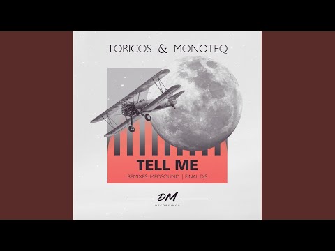 Tell Me (Medsound Remix)