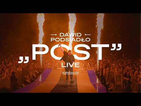 Dawid Podsiadło - POST (PGE Narodowy 26.08.2023)