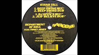 Department Of Soul - Stand Tall (Jus' Believe Dub)