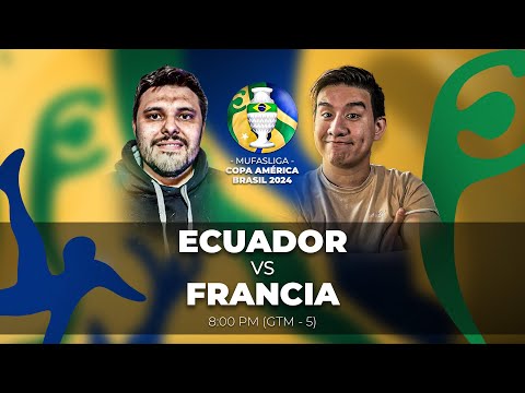 ECUADOR (FALSO 9) VS FRANCIA (GLADS TV) GRUPO B FECHA 3 | MUFASLIGA COPA AMÉRICA 2024