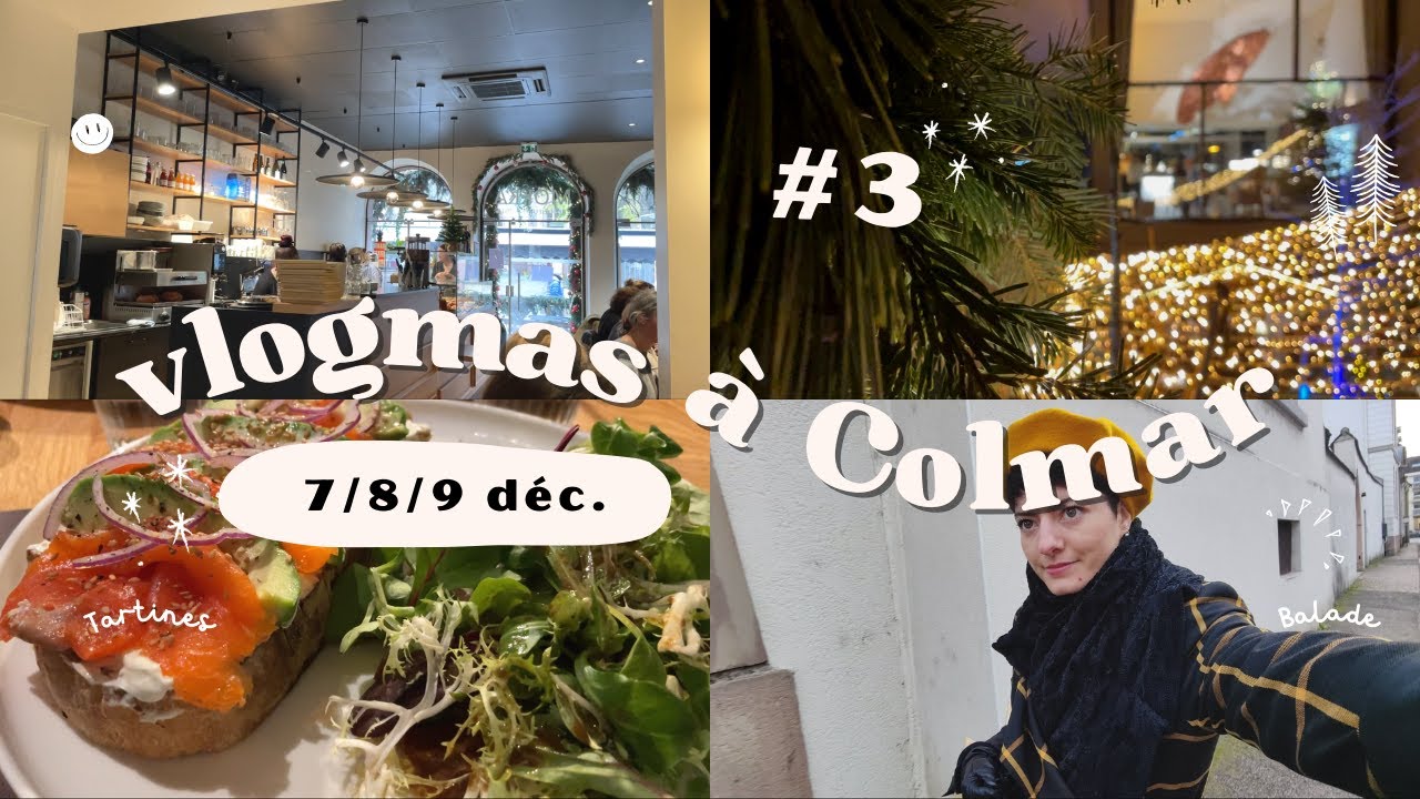 VLOGMAS #3 • Bar caché et Colmar by night ✨