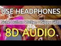 Shue Bullan Waliye (8D AUDIO) Sippy Gill | Use Headphones 🎧 Latest Punjabi Songs
