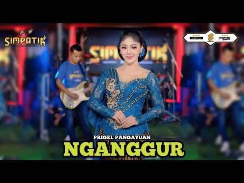 NGANGGUR - PRIGEL PANGAYU ANJARWENING - SIMPATIK MUSIC