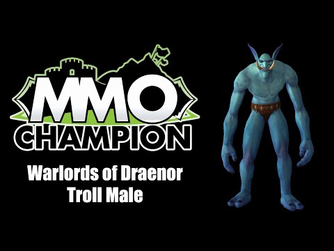Warlords of Draenor - Troll Male Character Model Preview
