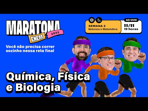 🏁MARATONA ENEM 2025 | Aula 06: Matemática e Ciências da Natureza