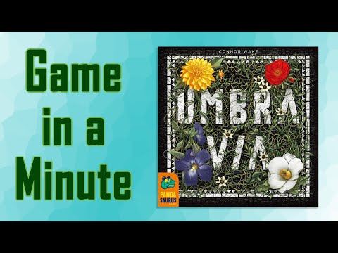 Game in a Minute: Umbra Via