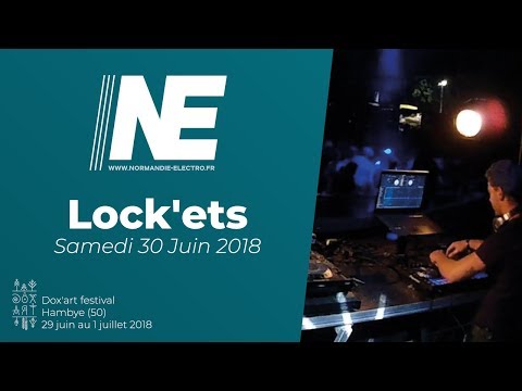 Lock'ets @ Dox'art Festival 2018 - Samedi 30 Juin