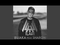 Bujaka Feat Sharon