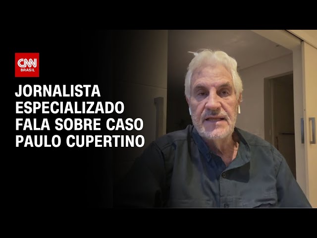 Jornalista especializado fala sobre caso Paulo Cupertino | AGORA CNN