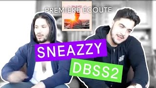 PREMIERE ECOUTE - Sneazzy - Dieu Benisse Supersound 2